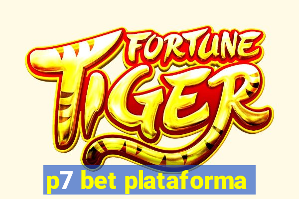 p7 bet plataforma